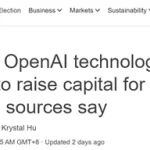 前OpenAI CTO正筹集超1亿美元融资，成立新AI大模型公司-