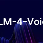 GLM-4-Voice:智谱新一代端到端语音大模型,同步开源-